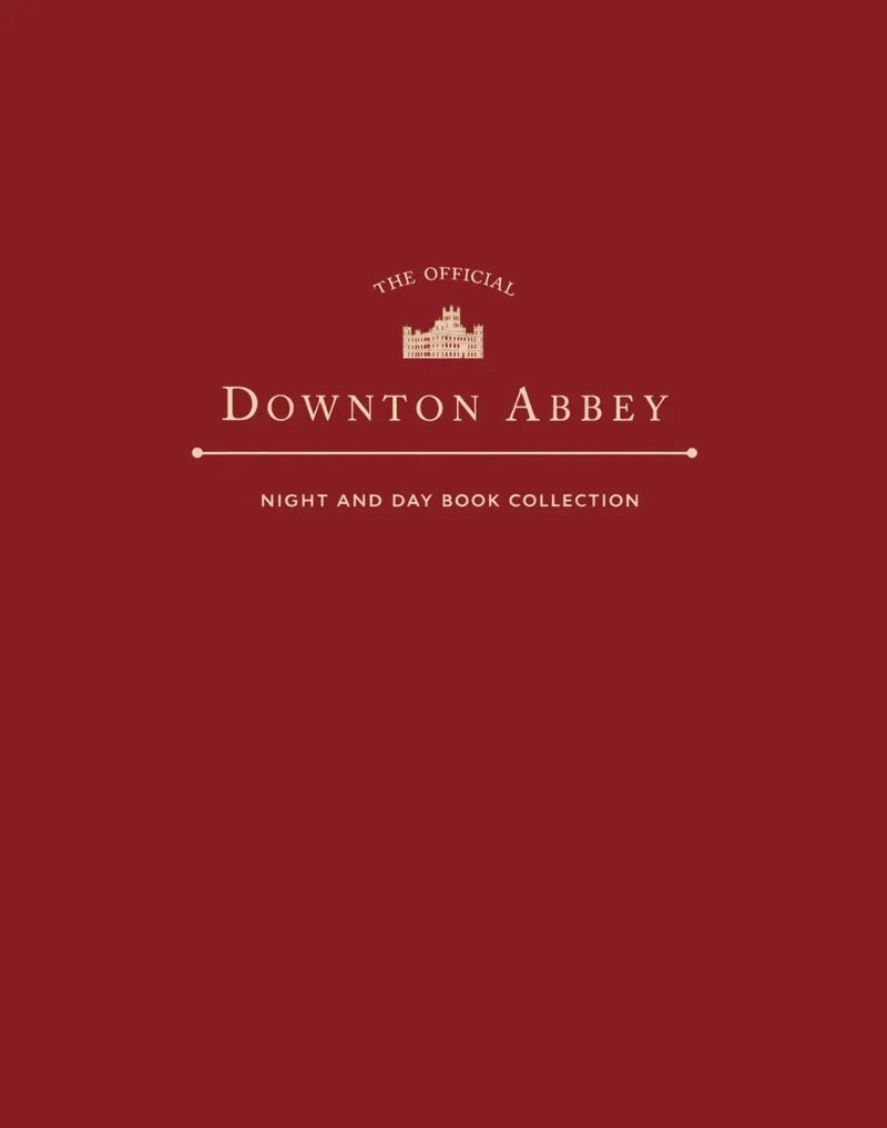 The Official Downton Abbey Night and Day Book
