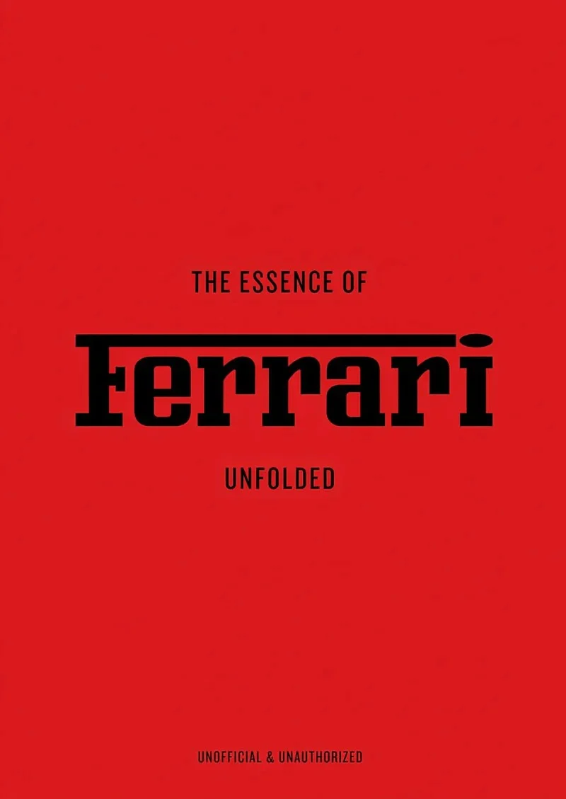 The Essence of Ferrari