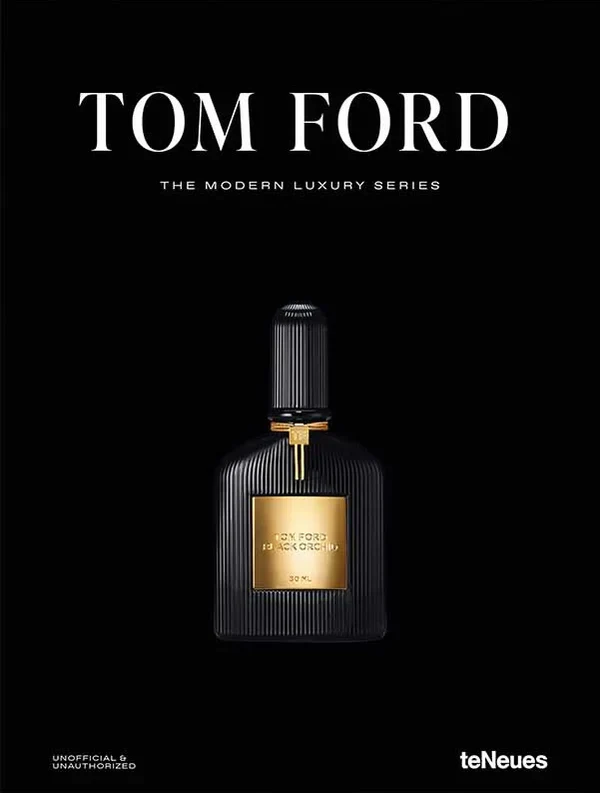 Tom Ford - the modern luxury series