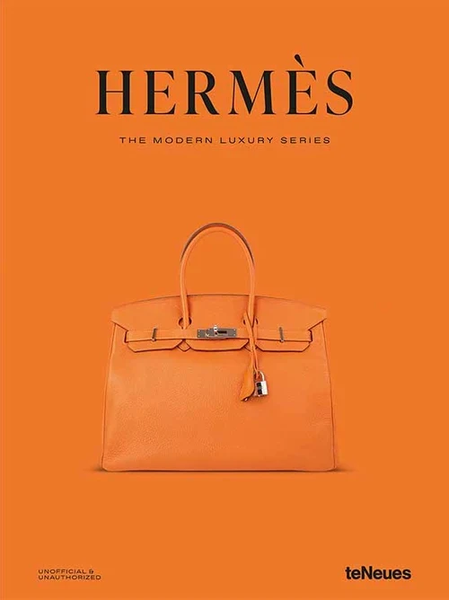 Hermès - the modern luxury series